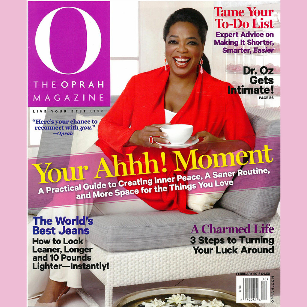 Featured in O: The Oprah Magazine